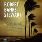 Robert Banks Stewart's new book The Hurricane's Tail is now available