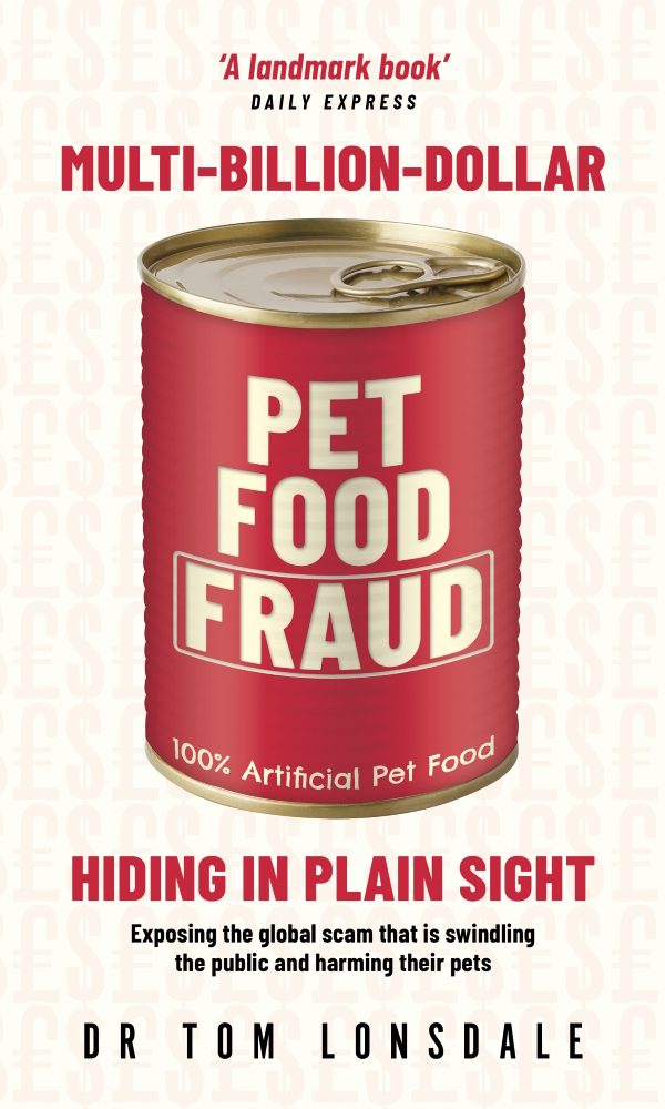 Multi-Billion-Dollar Pet Food Fraud - Front Cover