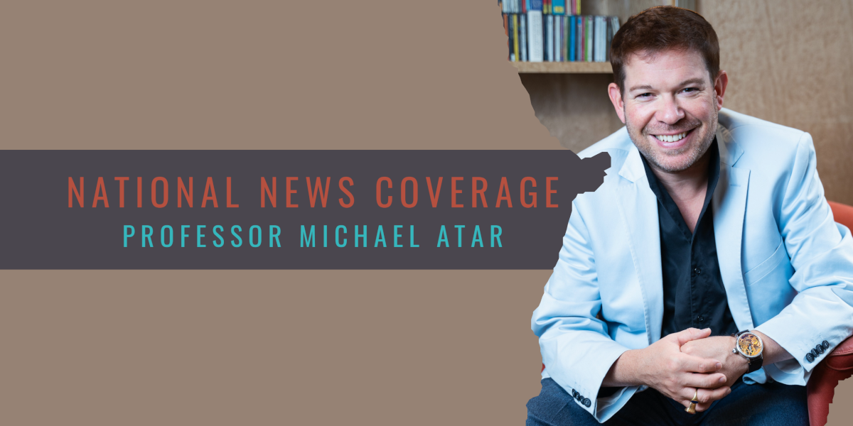 National news coverage for Professor Michael Atar